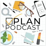 Scotch and the Fox Favorite Podcasts: Plan Podcast